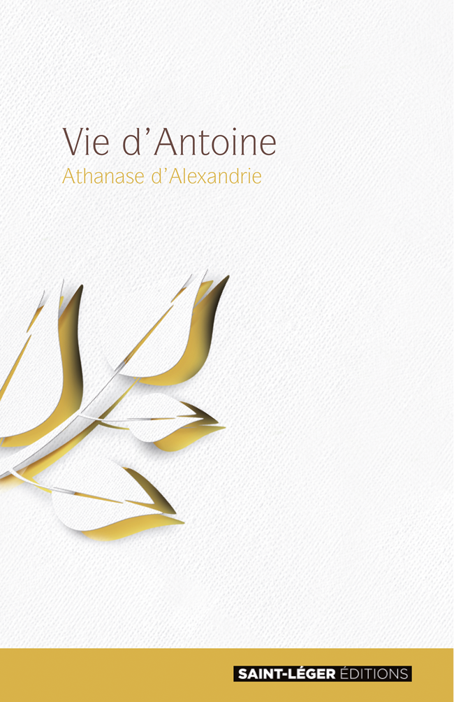 Vie Dantoine Athanase Dalexandrie
