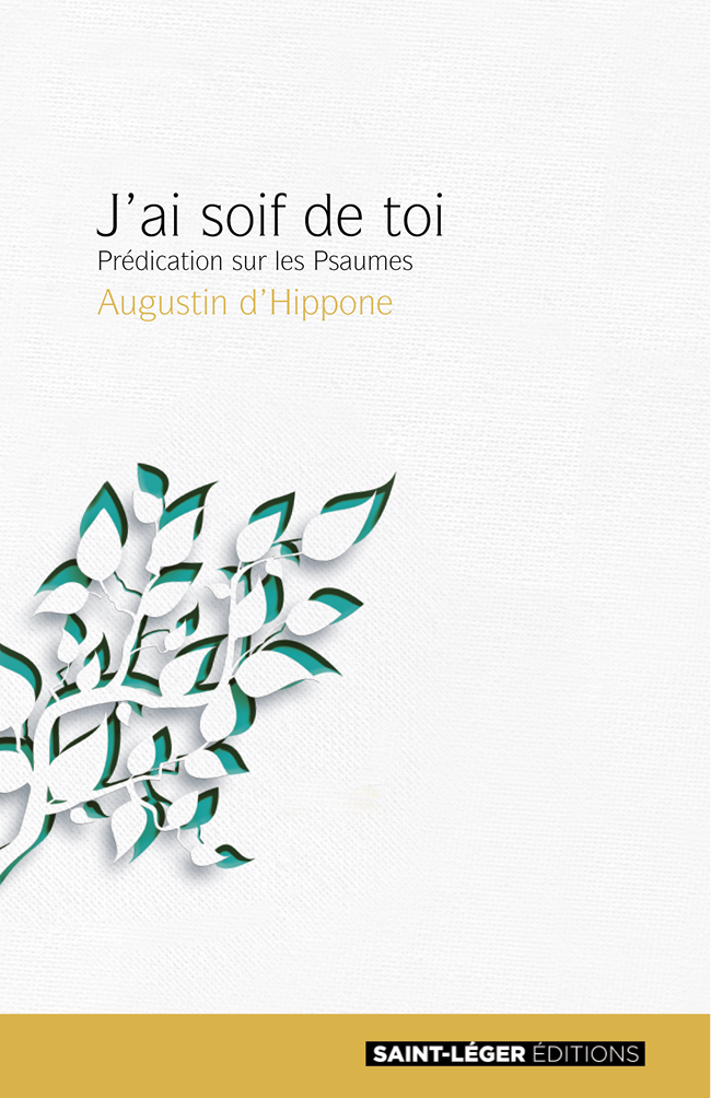 Jai Soif De Toi Saint Augustin