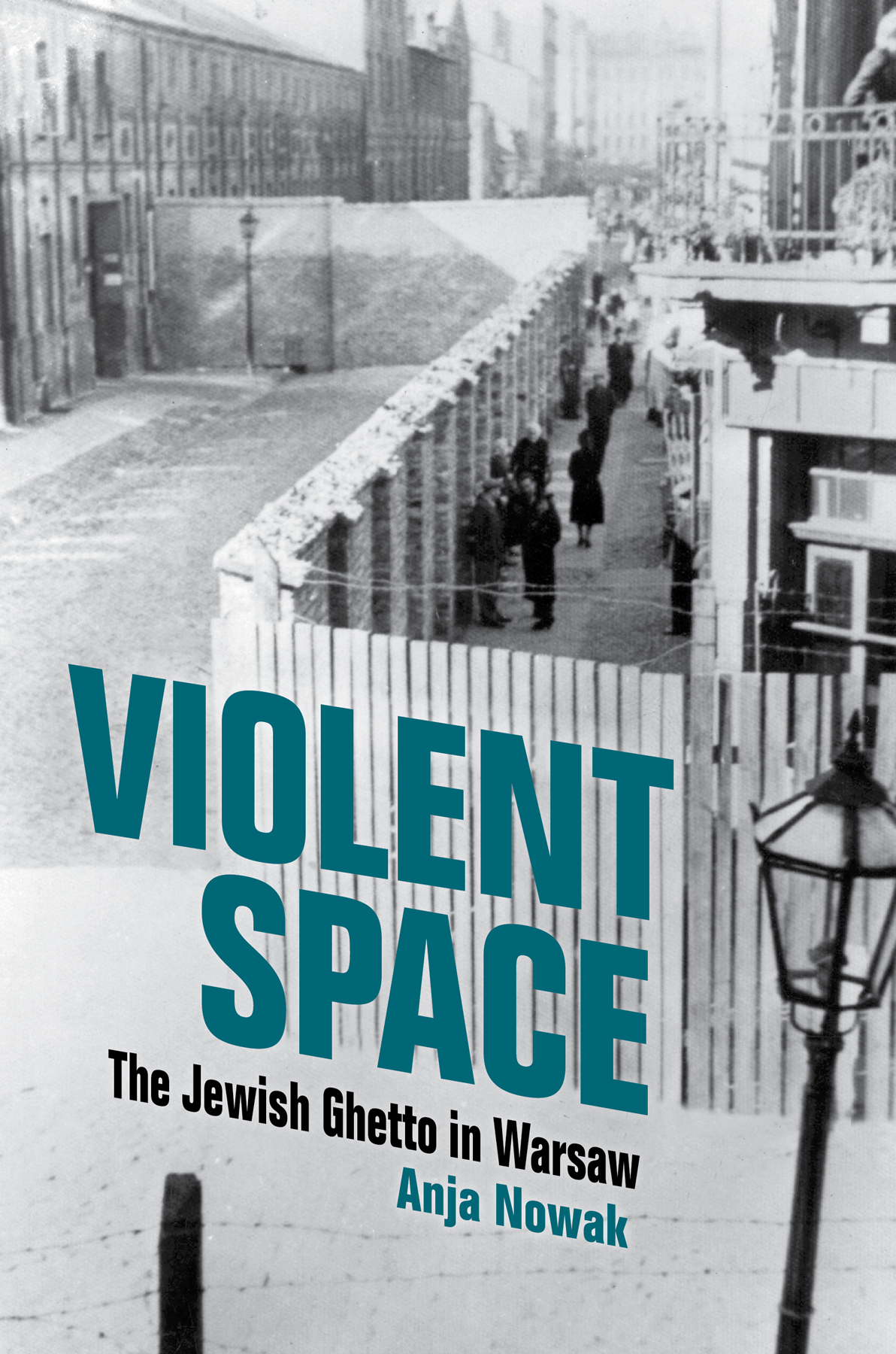 Violent Space Anja Nowak