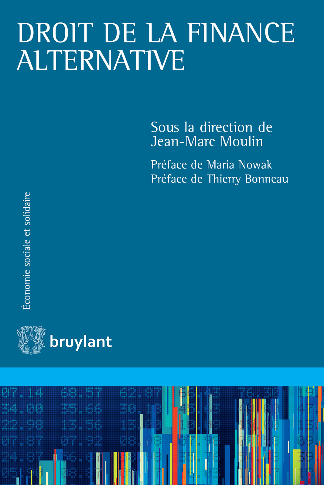 Droit De La Finance Alternative Jeanmarc Moulin