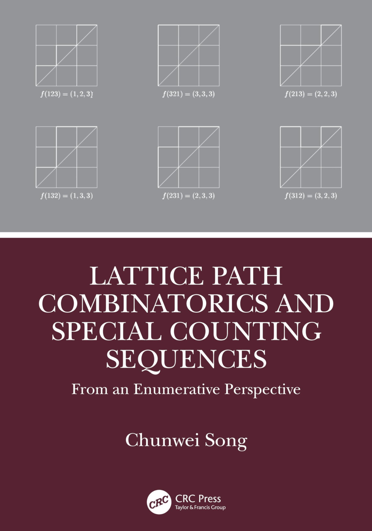 Lattice Path Combinatorics And Special Counting Sequences 1st Edition Chunwei Song