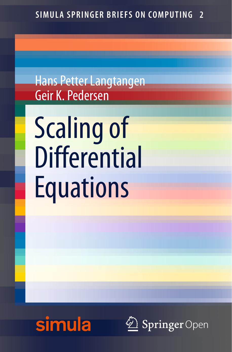 Scaling Of Differential Equations Hans Petter Langtangen Geir K Pedersen