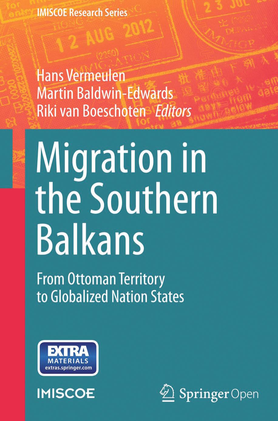 Migration In The Southern Balkans Hans Vermeulen Martin Baldwinedwards Riki Van Boeschoten