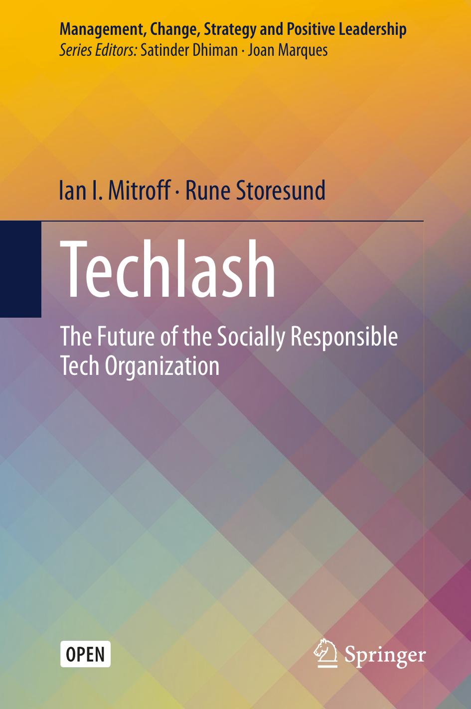 Techlash Ian I Mitroff Rune Storesund