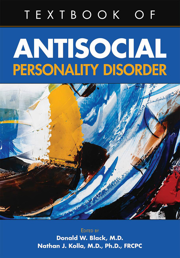 Textbook Of Antisocial Personality Disorder Donald W Blacknathan J Kolla