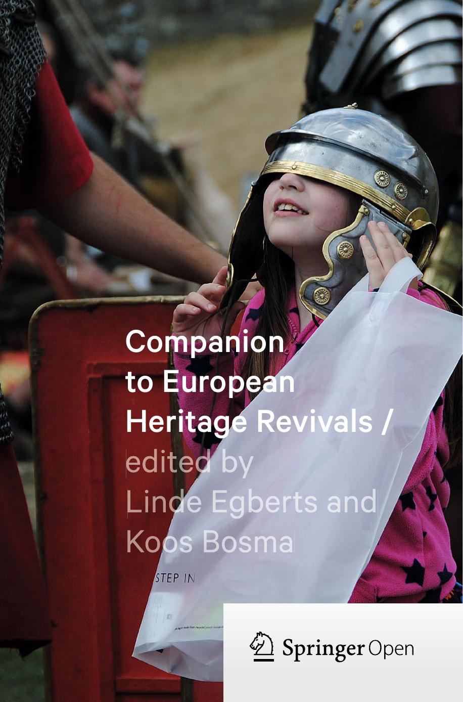 Companion To European Heritage Revivals Linde Egberts Koos Bosma