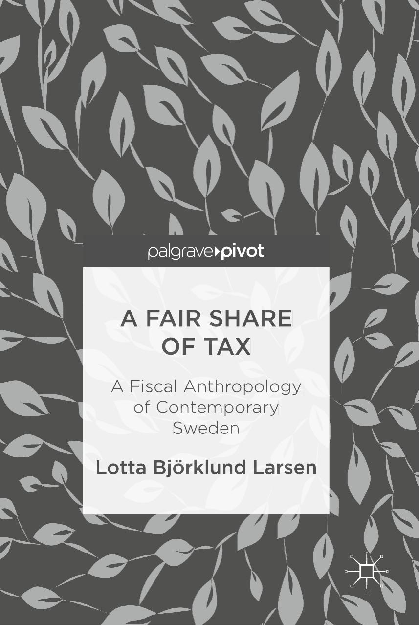 A Fair Share Of Tax Lotta Bjrklund Larsen