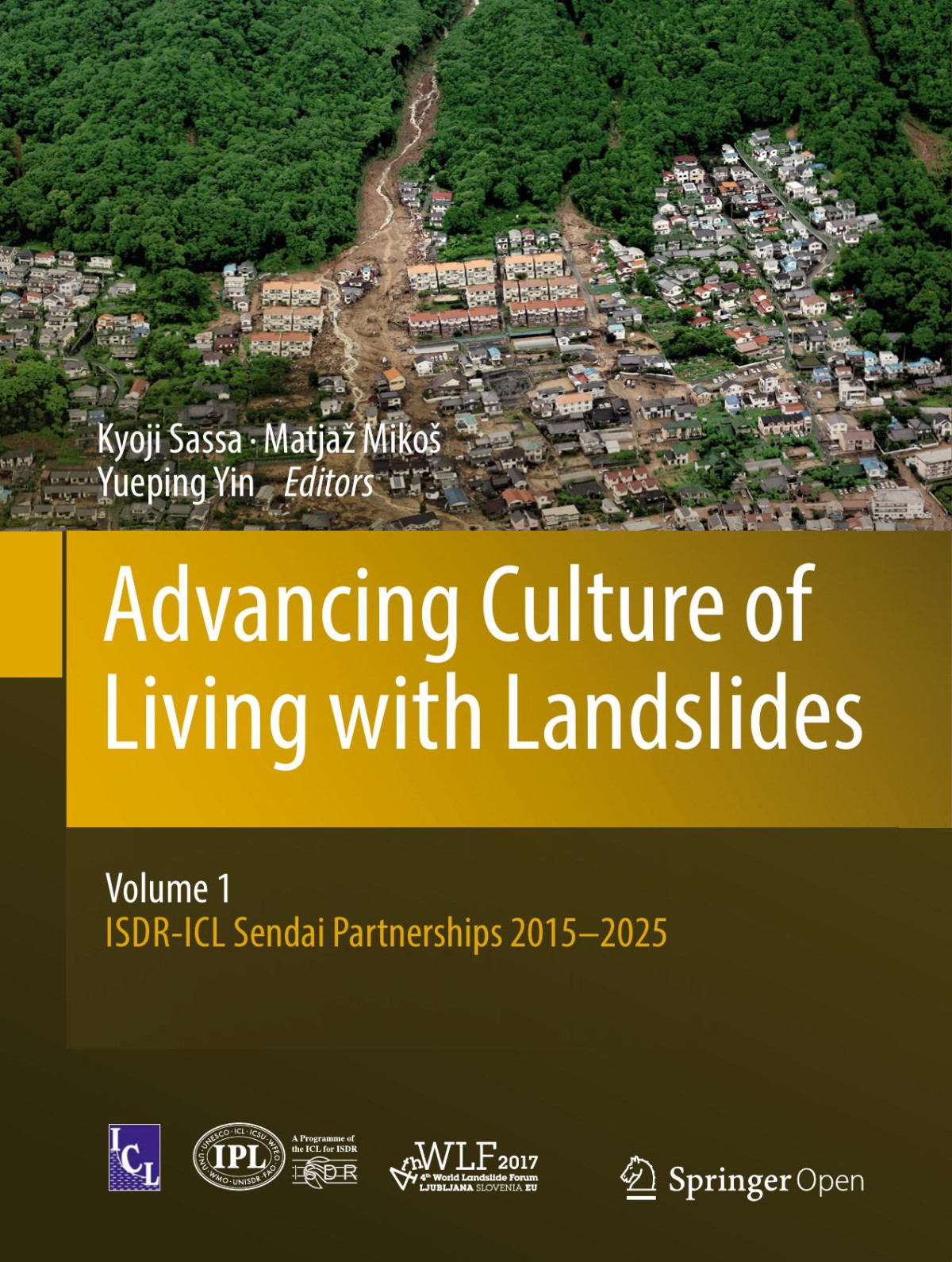 Advancing Culture Of Living With Landslides Kyoji Sassa Matja Miko Yueping Yin