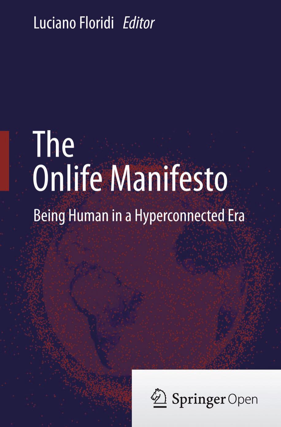 The Onlife Manifesto Luciano Floridi