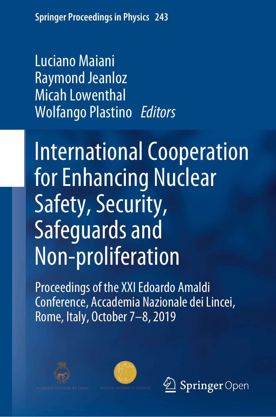 International Cooperation For Enhancing Nuclear Safety Security Safeguards And Nonproliferation Luciano Maiani Raymond Jeanloz Micah Lowenthal Wolfango Plastino