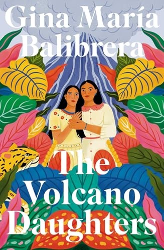 The Volcano Daughters Gina Mara Balibrera