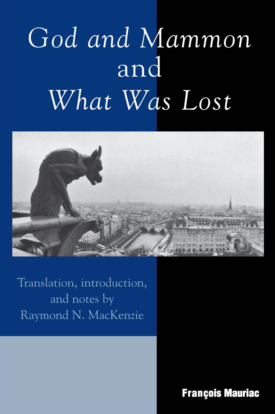 God And Mammon And What Was Lost Mauriac Francois Mackenzie