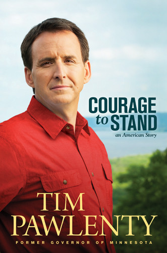 Courage To Stand Pawlenty Tim