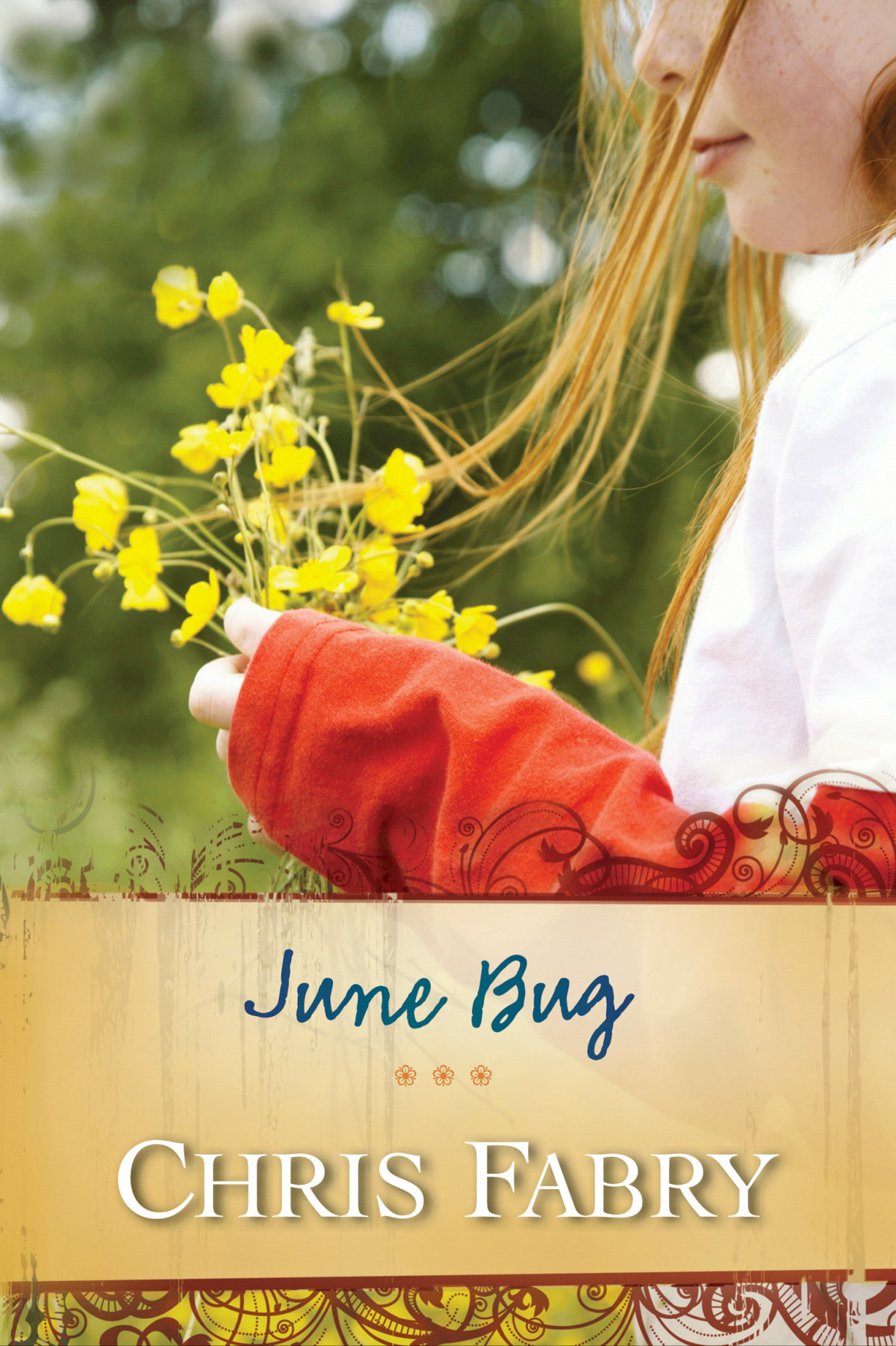 June Bug Chris Fabry