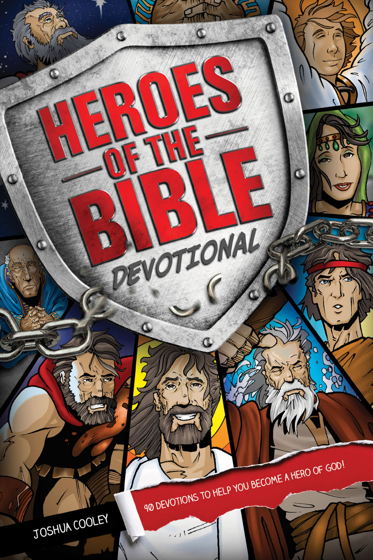 Heroes Of The Bible Devotional Joshua Cooley