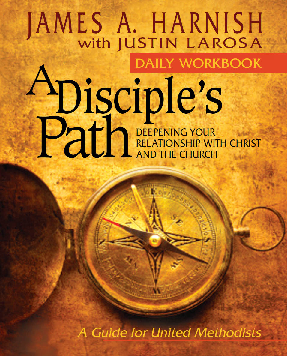A Disciples Path Daily Workbook Harnish James Alarosa Justin Justin Larosa