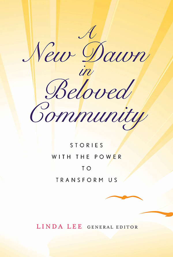 A New Dawn In Beloved Community Linda Lee