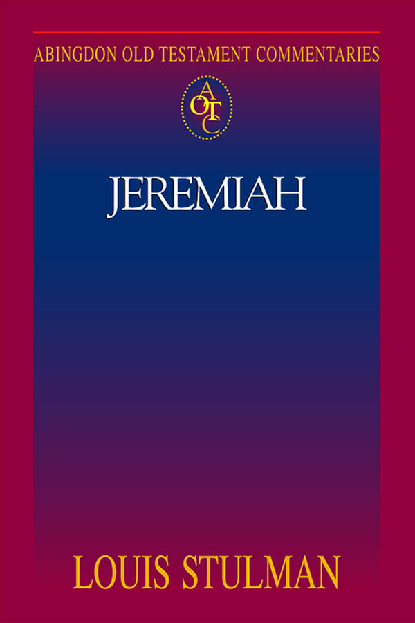 Abingdon Old Testament Commentaries Jeremiah Stulman Louis