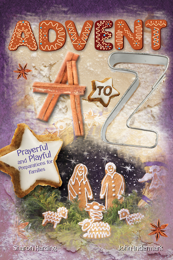 Advent A To Z Sharon Hardingjohn Indermark John Indermark
