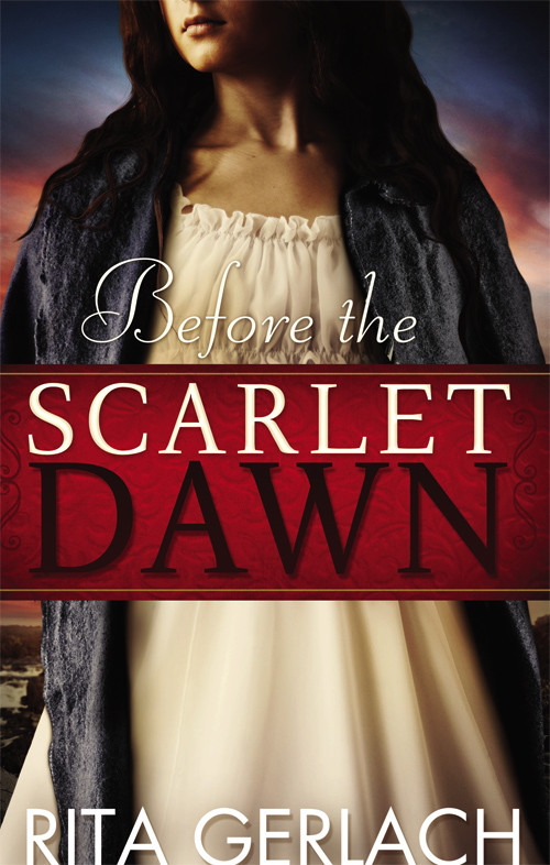 Before The Scarlet Dawn Daughters Of The Potomac Book 1 Gerlach