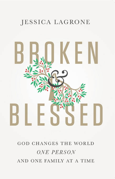 Broken Blessed Jessica Lagrone