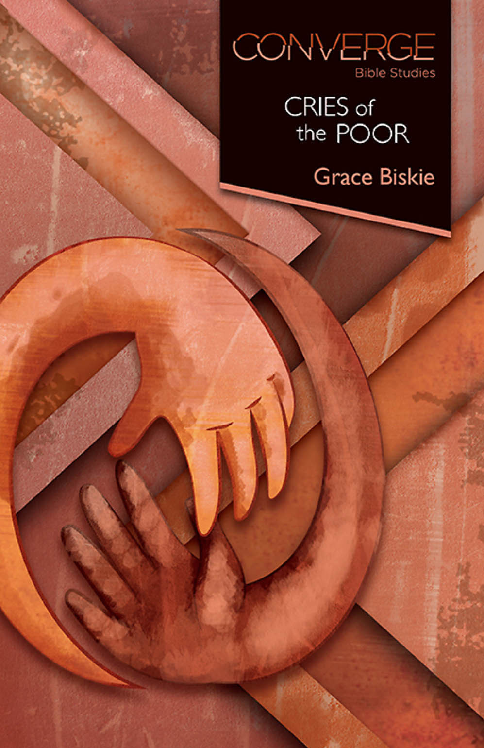 Converge Bible Studies Cries Of The Poor Grace Biskie