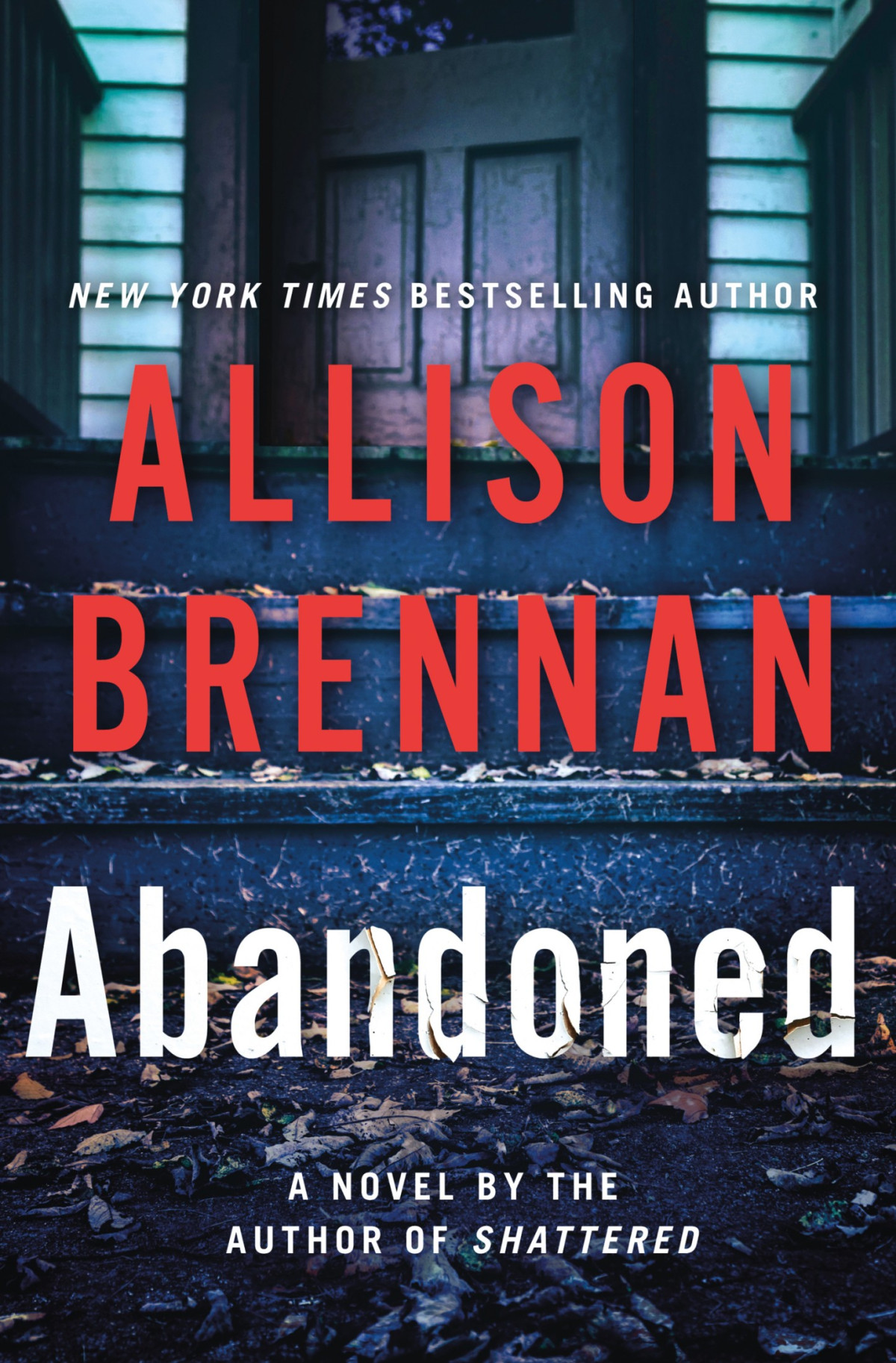 Abandoned A Novel Allison Brennan