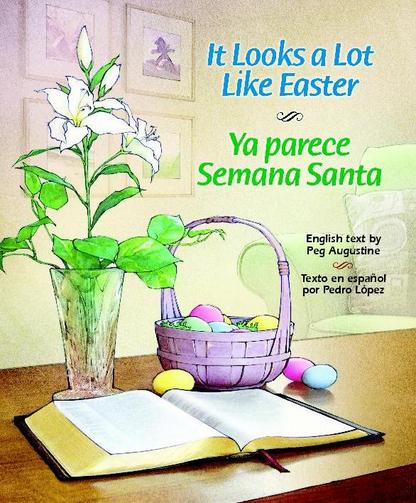 It Looks A Lot Like Easter Peg Augustine