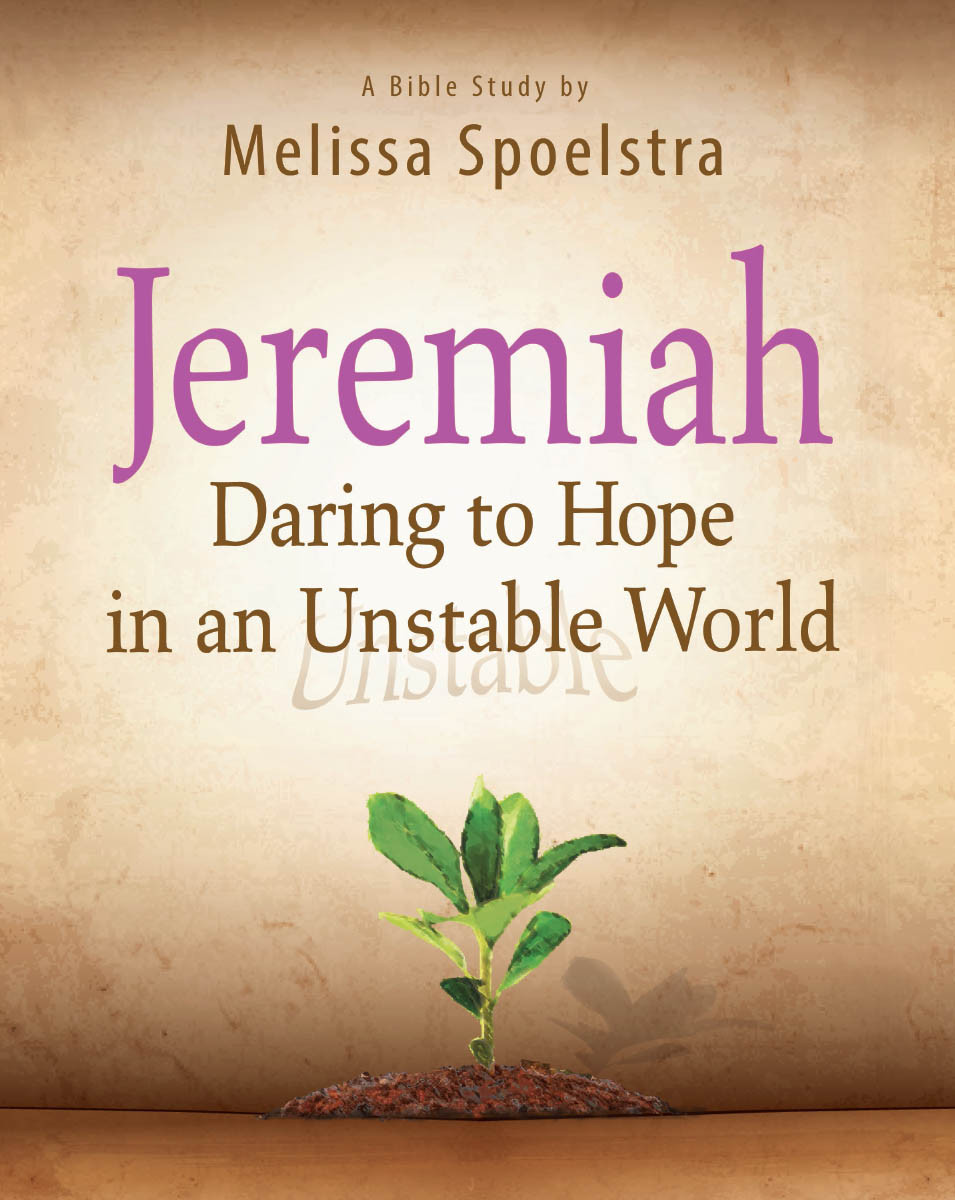 Jeremiah Womens Bible Study Participant Book Melissa Spoelstra