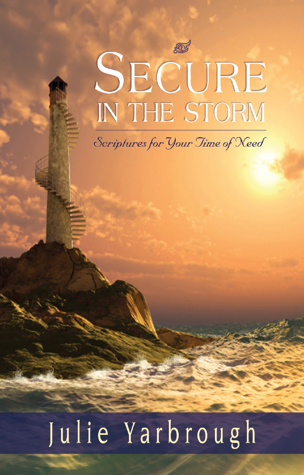 Secure In The Storm Julie Yarbrough