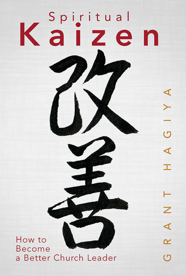 Spiritual Kaizen Grant Hagiya