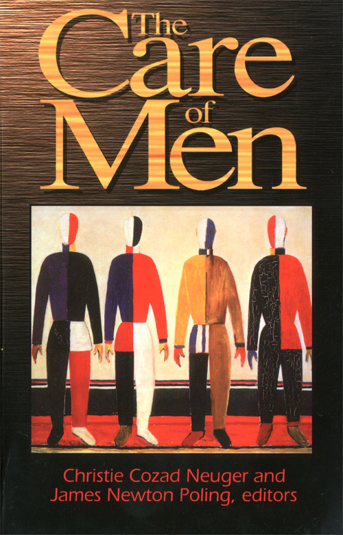 The Care Of Men Christie Cozad Neugerjames Newton Poling