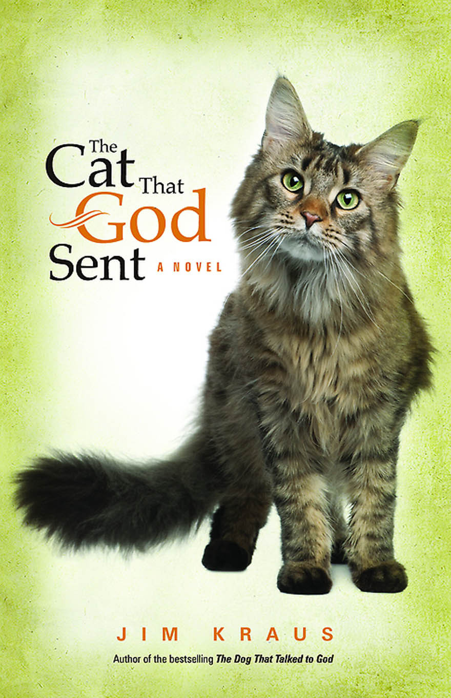 The Cat That God Sent Kraus Jim