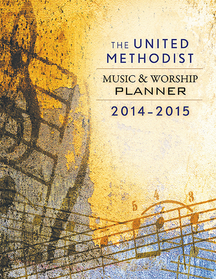 The United Methodist Music Worship Planner 20142015 Bone David Lscifres