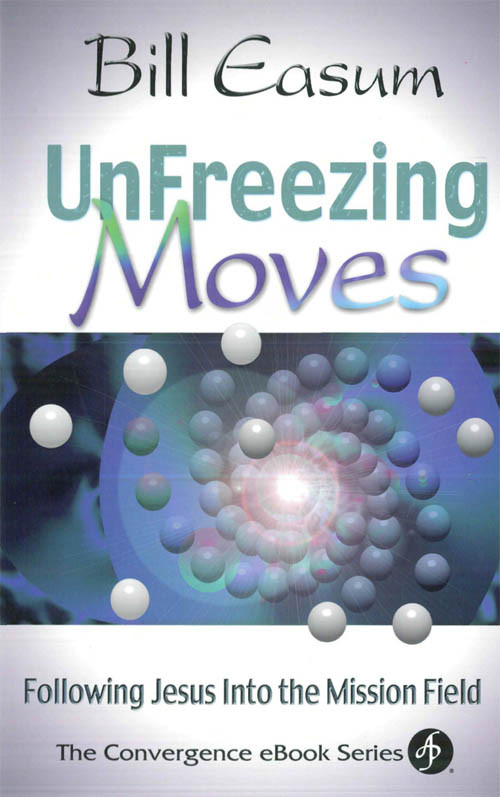 Unfreezing Moves William M Easum
