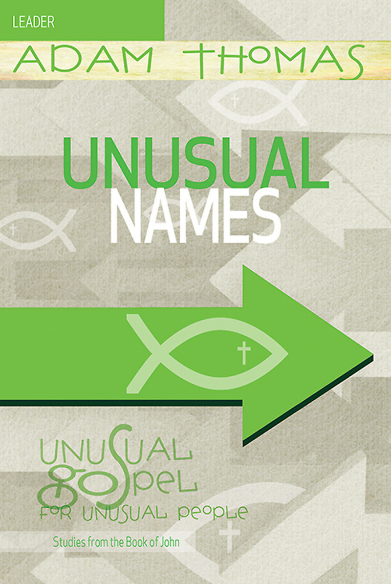 Unusual Names Leader Guide Adam Thomas