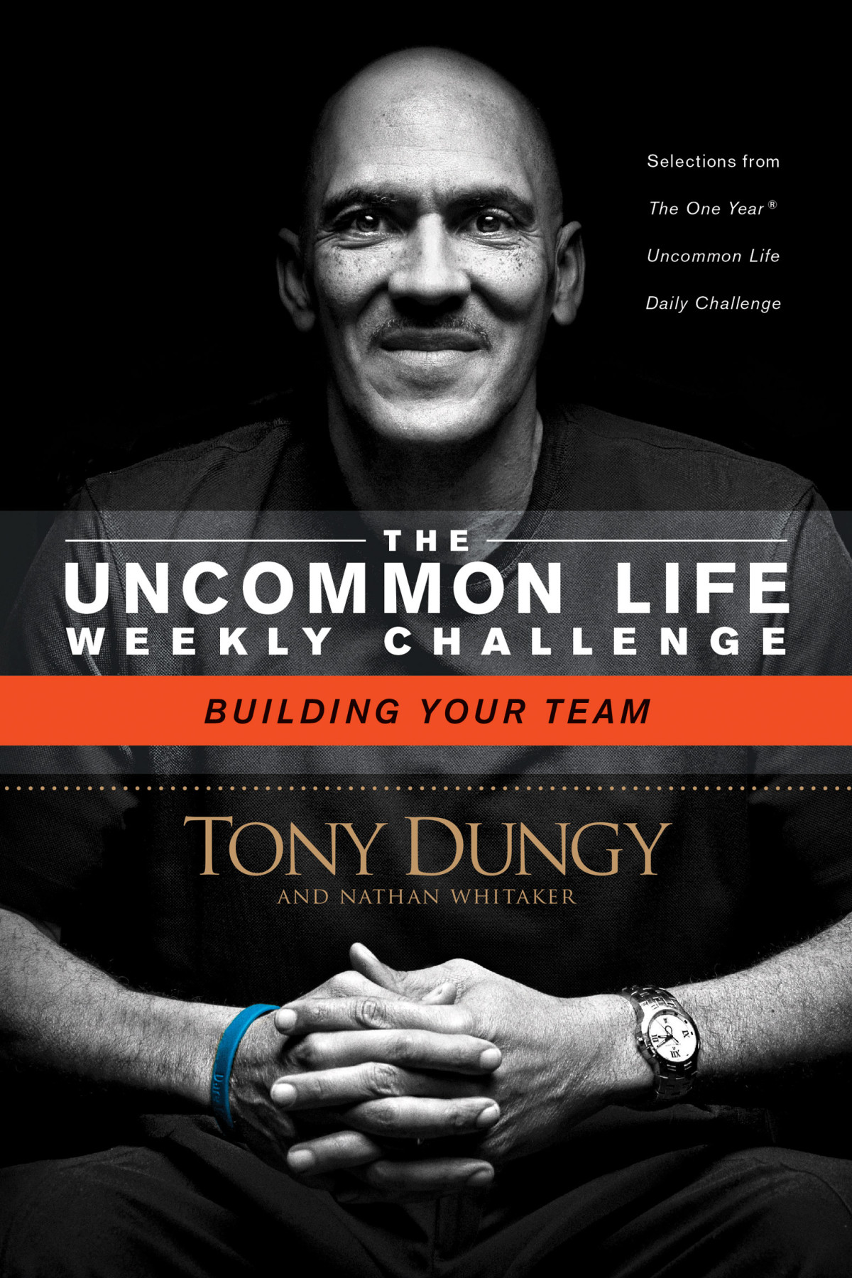 Building Your Team Tony Dungynathan Whitaker Nathan Whitaker