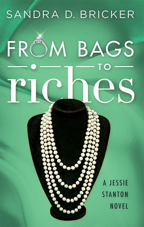 From Bags To Riches Hardback Sandra D Bricker