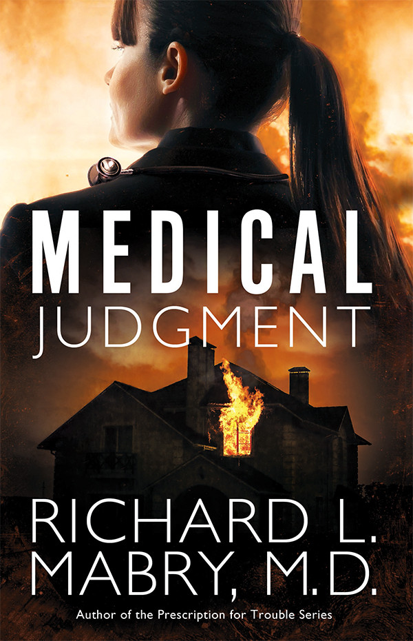 Medical Judgment Mabry Md Richard L Md