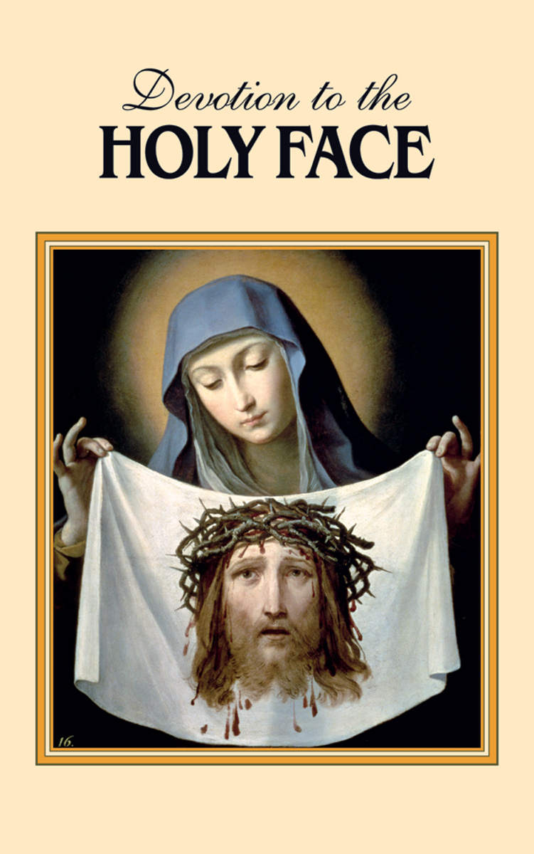 Devotion To The Holy Face Mary Frances Lester