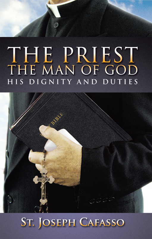 Priest The Man Of God St Joseph Cafasso