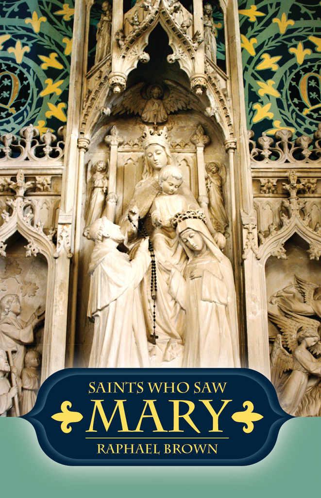 Saints Who Saw Mary Raphael Brown