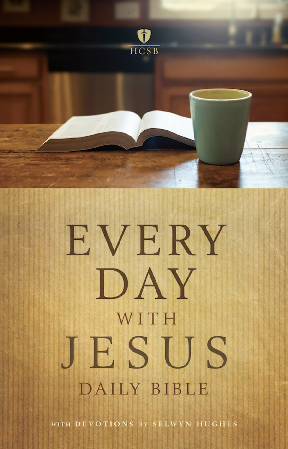 Every Day With Jesus Daily Bible Selwyn Hughesholman Bible Staff Holman Bible Staff