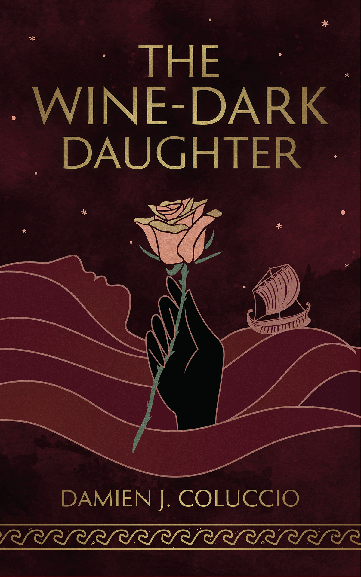 The Winedark Daughter Damien J Coluccio