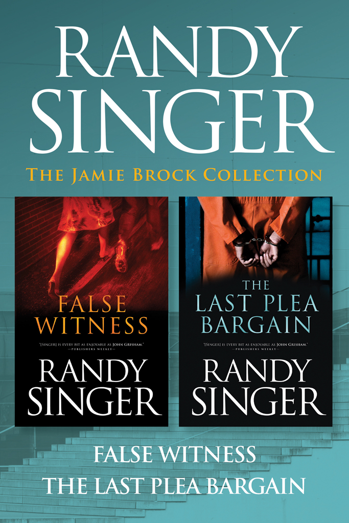 The Jamie Brock Collection False Witness The Last Plea Bargain Singer
