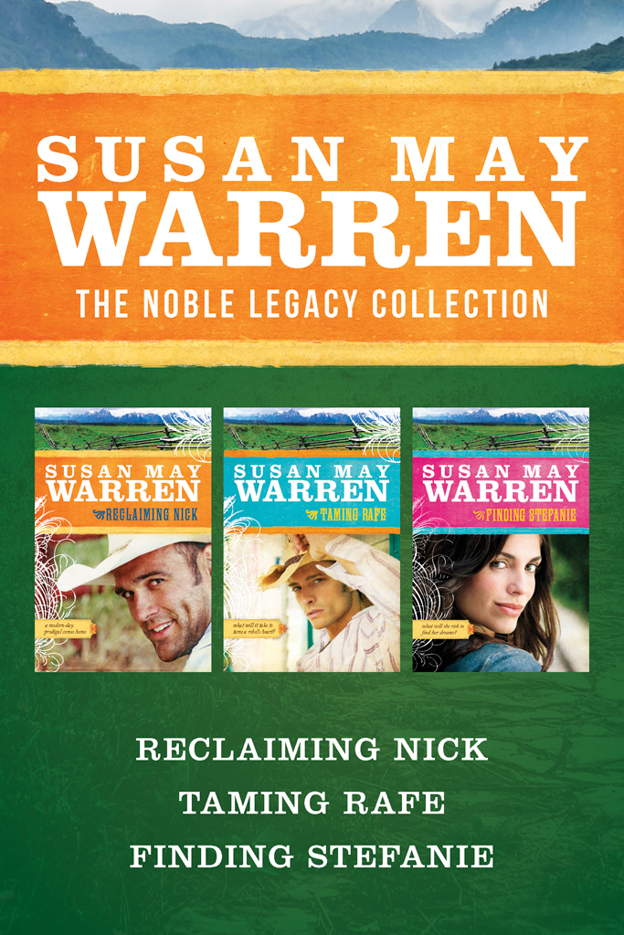 The Noble Legacy Collection Reclaiming Nick Taming Rafe Finding Stefanie Warren