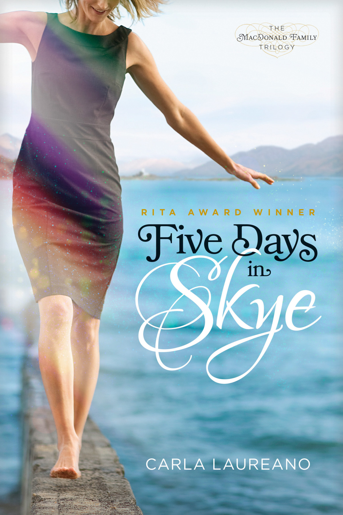 Five Days In Skye Carla Laureano