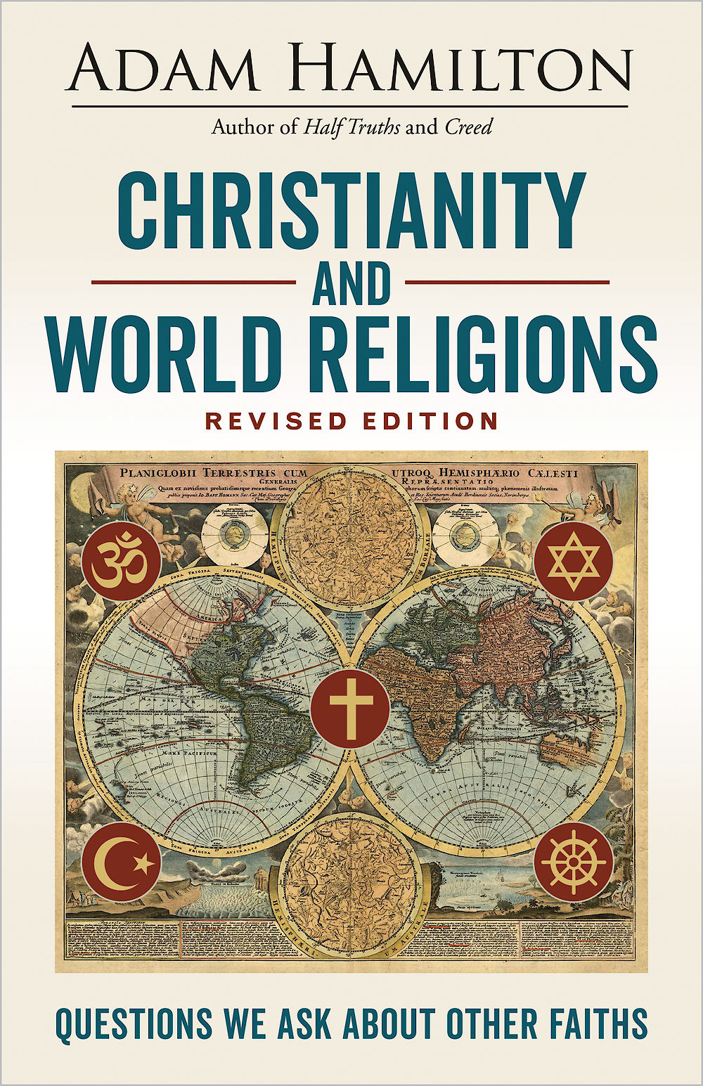 Christianity And World Religions Revised Edition Large Print Edition Questions We Ask About Other Faiths Hamilton
