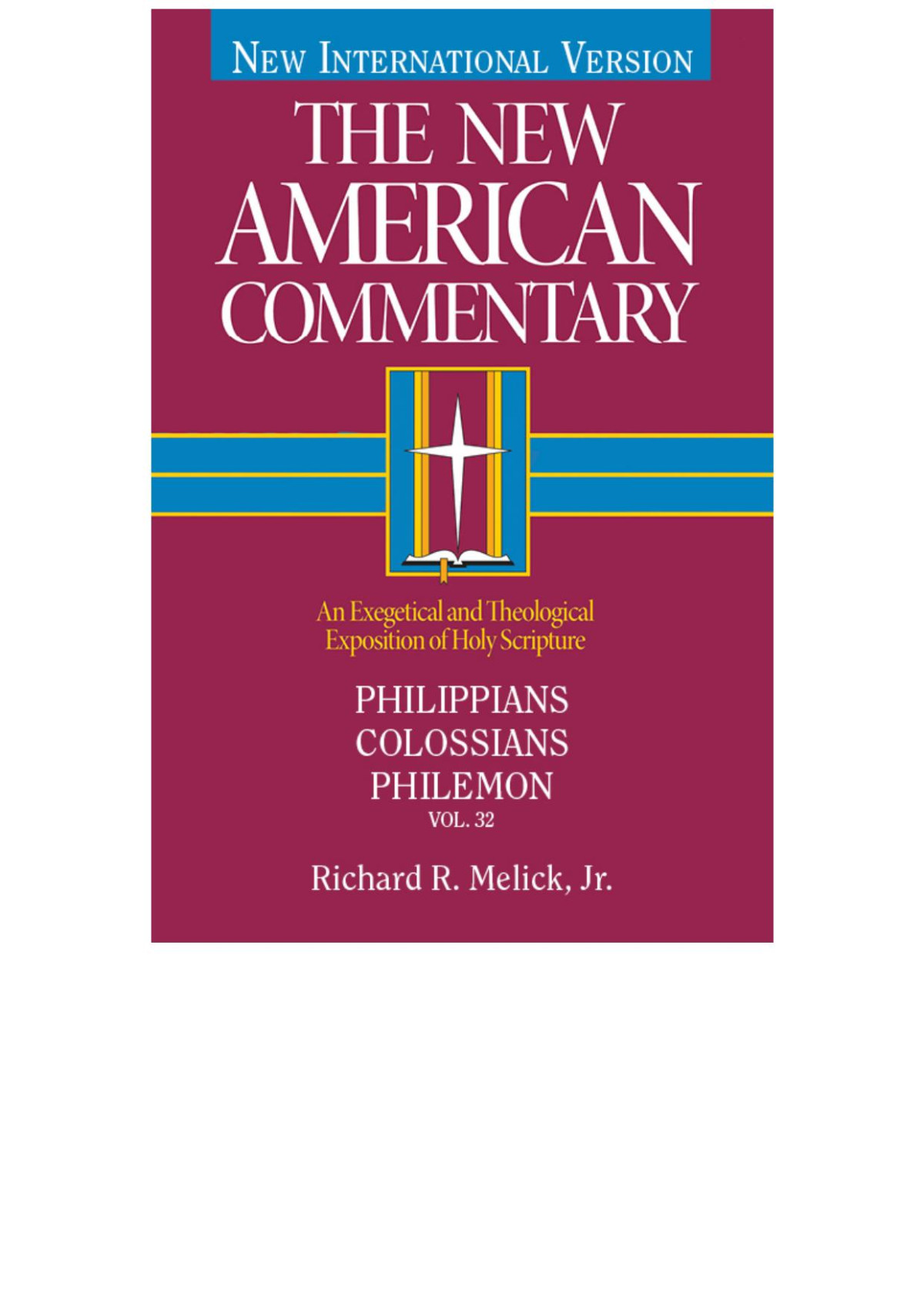 Philippians Colossians Philemon Richard Melick
