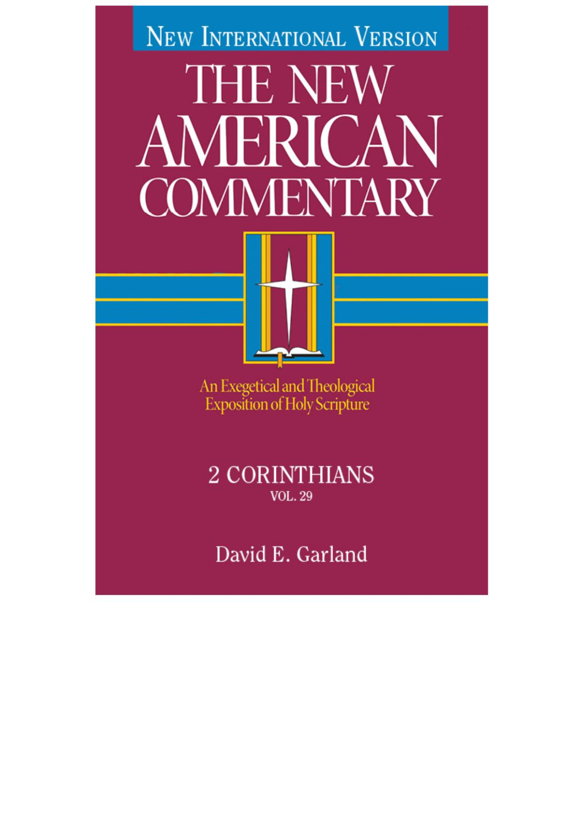 2 Corinthians David E Garland
